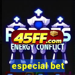 especial bet